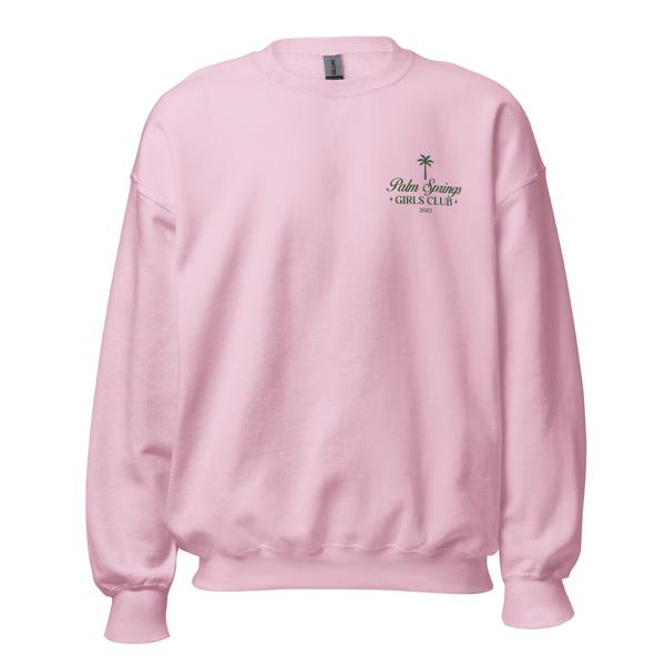 Palm Springs Bachelorette Sweatshirt Palm Springs Bachelorette Sweatshirt