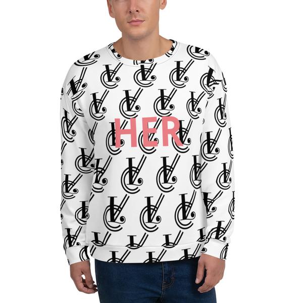 Her Unisex Sweatshirt Her Unisex Sweatshirt