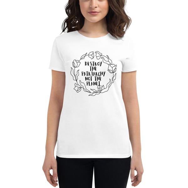 Destroy The Patriarchy Destroy The Patriarchy
