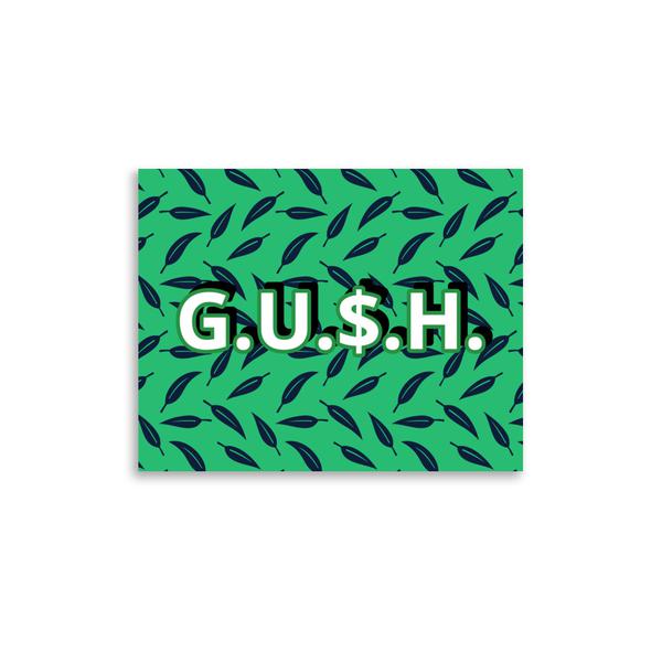 Gu$h Gu$h