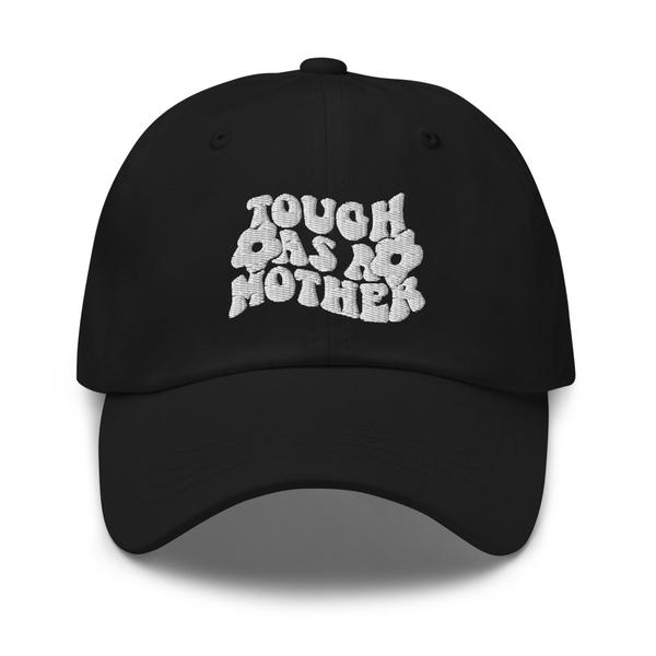 Tough as a mother Dad hat Tough as a mother Dad hat