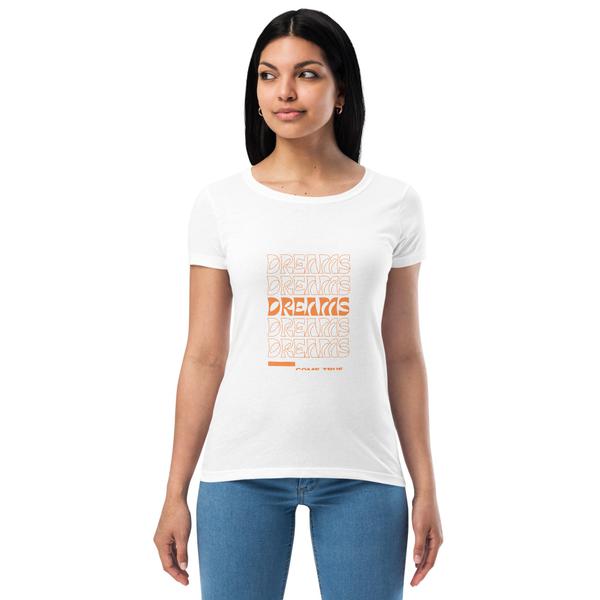 Women’s fitted Dreams t-shirt Women’s fitted Dreams t-shirt