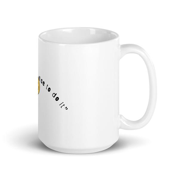 White glossy mug White glossy mug